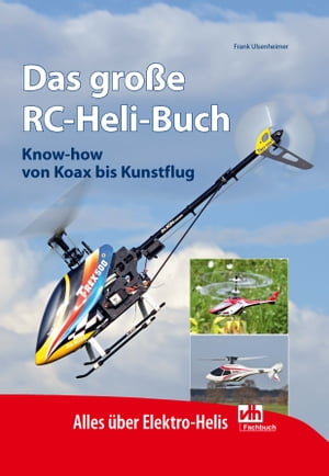 Das große RC-Heli-Buch