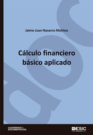 Cálculo financiero básico aplicado