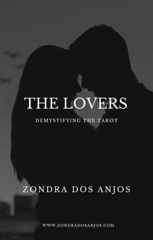 Demystifying the Tarot - The Lovers