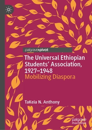 The Universal Ethiopian Students' Association, 1927–1948