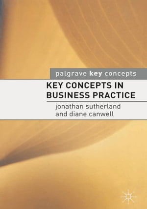 Key Concepts in Business Practice【電子書籍