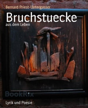 Bruchstuecke