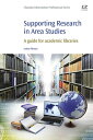 Supporting Research in Area Studies A Guide for Academic Libraries