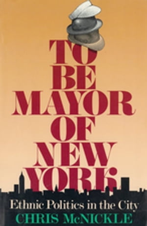 To Be Mayor of New York