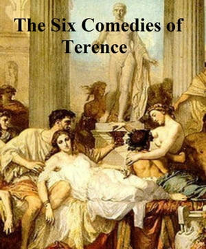 The Comedies of Terence