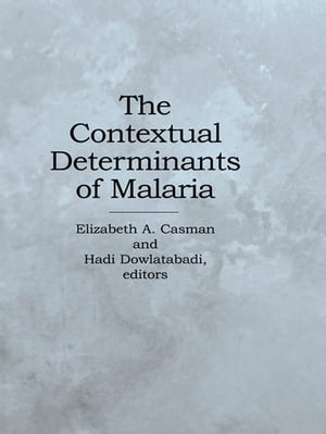 The Contextual Determinants of MalariaŻҽҡ