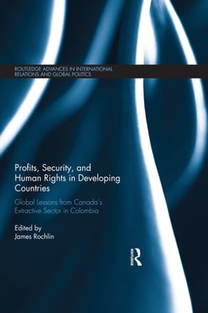 Profits, Security, and Human Rights in Developin