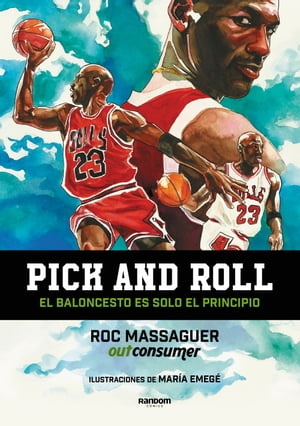 Pick and roll. El baloncesto es solo el principio