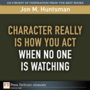 Character REALLY Is How You Act When No One Is Watching