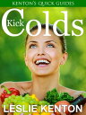 ŷKoboŻҽҥȥ㤨Kick Colds Let Nature Show You HowŻҽҡ[ Leslie Kenton ]פβǤʤ252ߤˤʤޤ