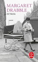 Octavia【電子書籍】[ Margaret Drabble ]