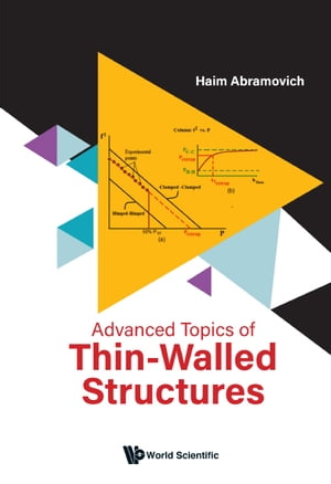 Advanced Topics Of Thin-walled Structures