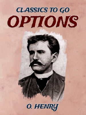 Options【電子書籍】[ O. Henry ]