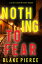 Nothing to Fear (A Juliette Hart FBI Suspense ThrillerーBook One)