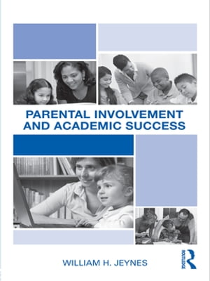 Parental Involvement and Academic Success