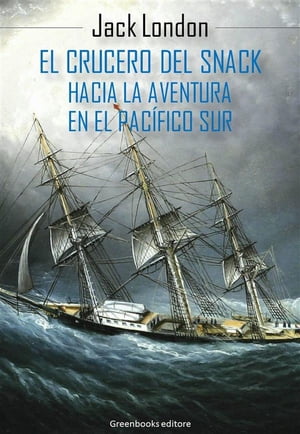 El crucero del Snack