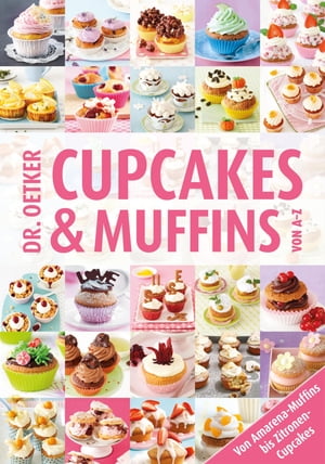 Cupcakes & Muffins von A-Z