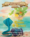 The Adventures of the Daredevil Grasshopper: Book 5 The Spider & Snake【電子書籍】[ Ke...
