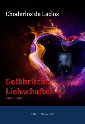 Gef?hrliche Liebschaften Band 1 und 2【電子