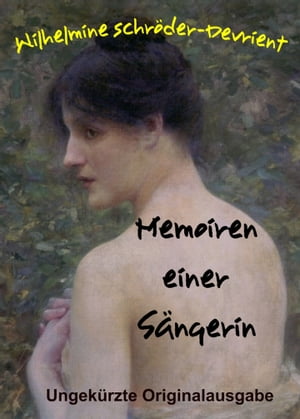 Memoiren einer S?ngerin Ungek?rzte Originalausgabe