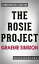 The Rosie Project: by Graeme Simsion | Conversation Starters