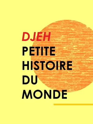 Petite Histoire du Monde