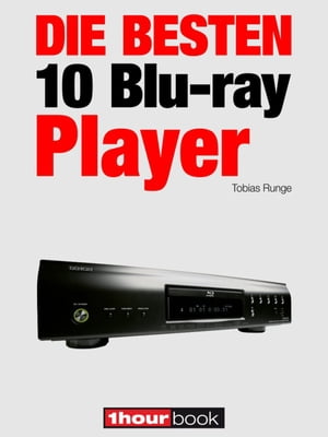 Die besten 10 Blu-ray-Player 1hourbookŻҽҡ[ Tobias Runge ]