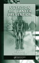 Nutrition and Cancer Prevention【電子書籍】