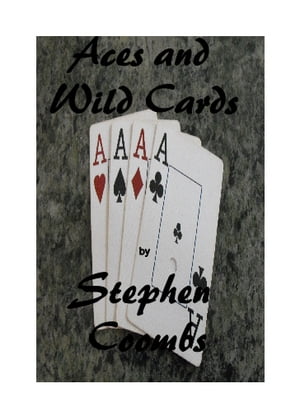 Aces and Wild Cards