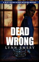 ŷKoboŻҽҥȥ㤨Dead Wrong Joliet Sisters Psychic Detectives, #3Żҽҡ[ Lynn Emery ]פβǤʤ450ߤˤʤޤ