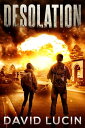 ŷKoboŻҽҥȥ㤨Desolation A Post-Nuclear Survival ThrillerŻҽҡ[ David Lucin ]פβǤʤ106ߤˤʤޤ