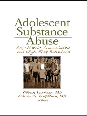 Adolescent Substance Abuse