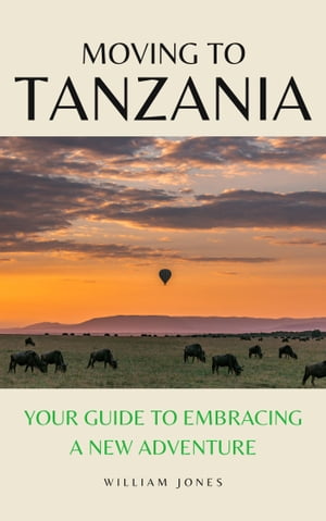 Moving to Tanzania