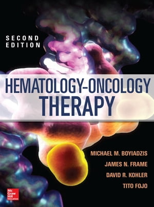 Hematology - Oncology Therapy【電子書籍】[ David R. Kohler ]