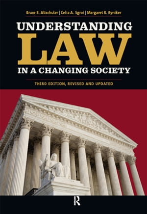 Understanding Law in a Changing Society