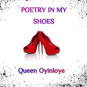 POETRY IN MY SHOES