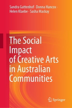 The Social Impact of Creative Arts in Australian Communities