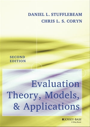 Evaluation Theory, Models, and Applications