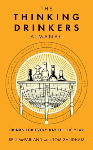 The Thinking Drinkers Almanac