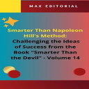 ŷKoboŻҽҥȥ㤨Smarter Than Napoleon Hill's Method: Challenging Ideas of Success from the Book 