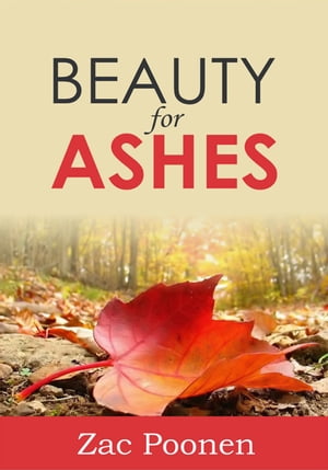 Beauty for Ashes