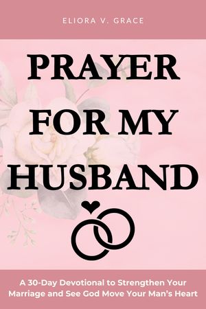 Prayer for My Husband