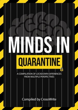 Minds in Quarantine