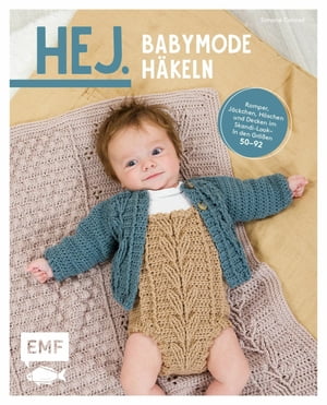 Hej. Babymode häkeln