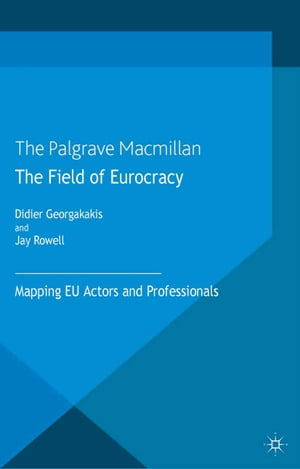 The Field of Eurocracy