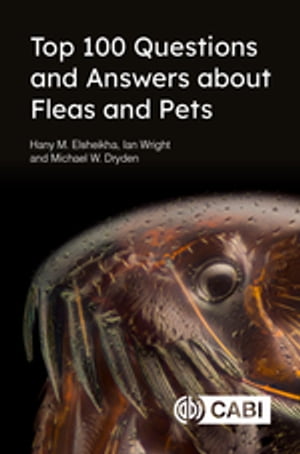 Top 100 Questions and Answers about Fleas and Pets