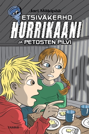 Etsiväkerho Hurrikaani ja petosten pilvi