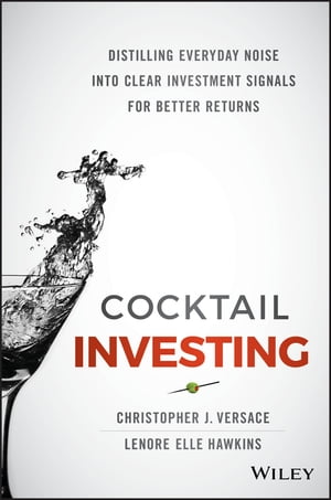 Cocktail Investing Distilling Everyday Noise int