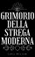 Grimorio della Strega Moderna