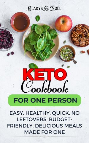 Keto Cookbook for One Person